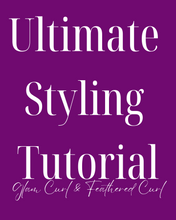 Load image into Gallery viewer, The Ultimate Styling Tutorial