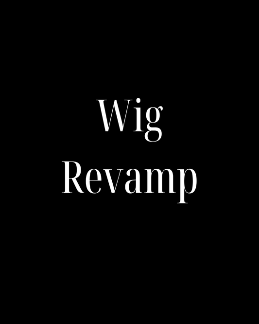 Wig Revamp / Customization (Drop off / Pick up Service)